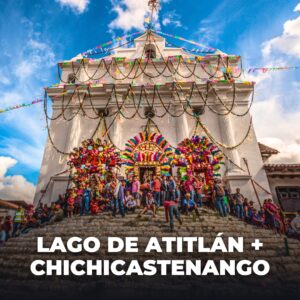 LAGO DE ATITLÁN Y MERCADO DE CHICHICASTENANG0